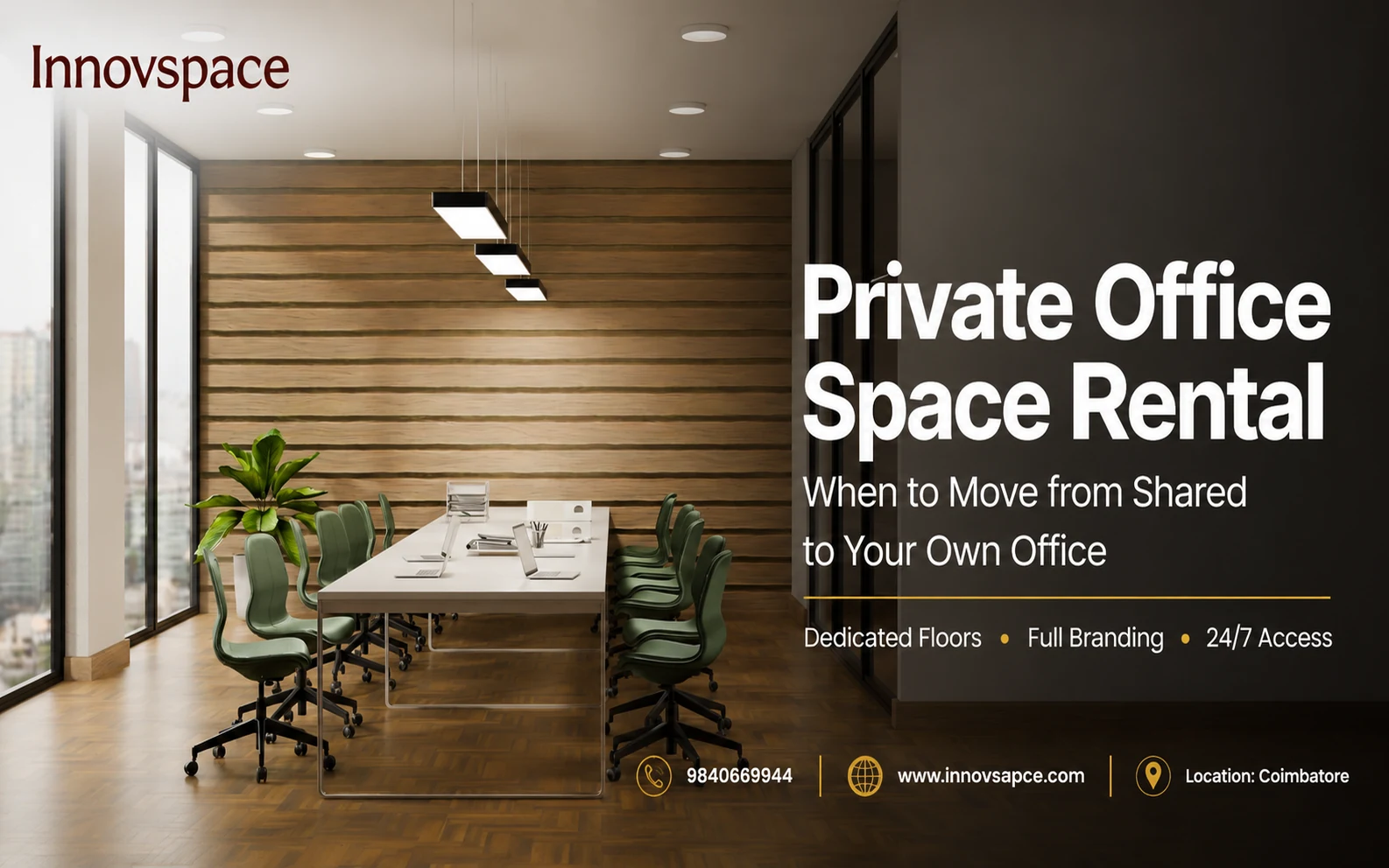 Private office space rental in Coimbatore — dedicated enterprise floor at Innovspace 2026